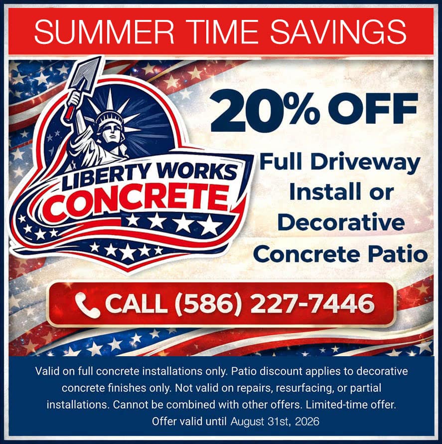 Liberty Works Concrete summer sale ad showing 20% off full driveway install or decorative patio, with a phone number to call and offer details valid until August 31, 2026. Red, white, and blue patriotic theme.